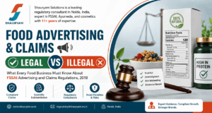 Read more about the article Food Advertising & Claims in India: What Is Compliant and What Can Put Your Brand at Risk?